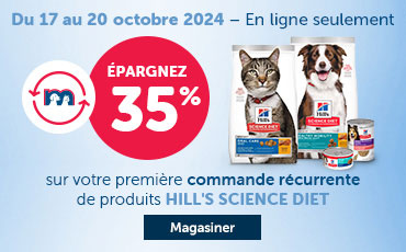 Du 17 au 20 octobre 2024, en ligne seulement, épargnez 35% sur votre première livraison automatique de produits de marque Hill's Science Diet pour chats ou chiens.