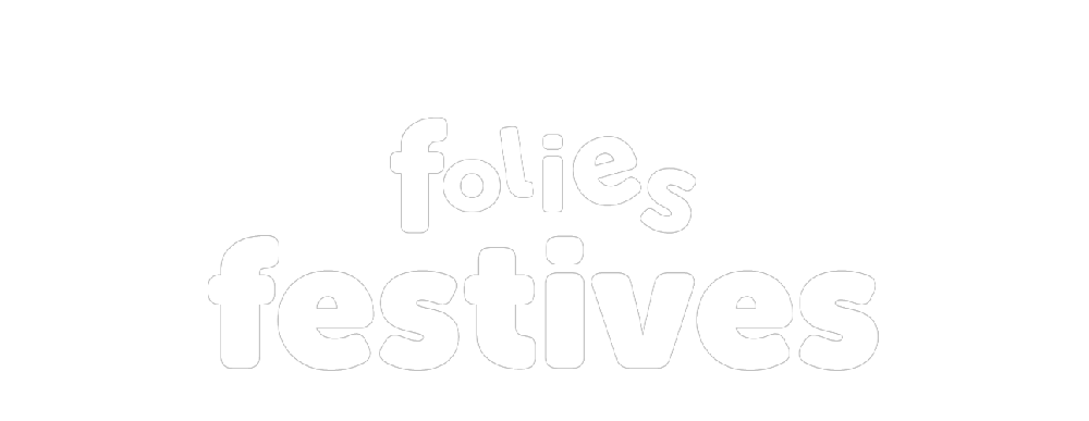 Titre de la section Folies festives