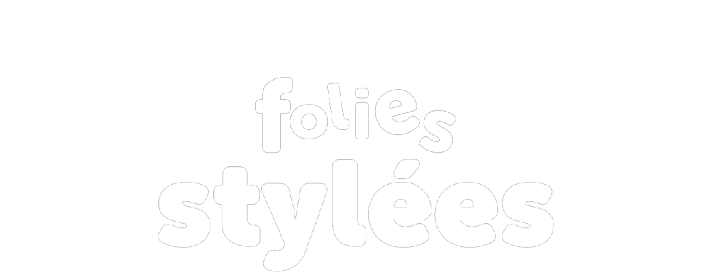 Titre de la section Folies stylées